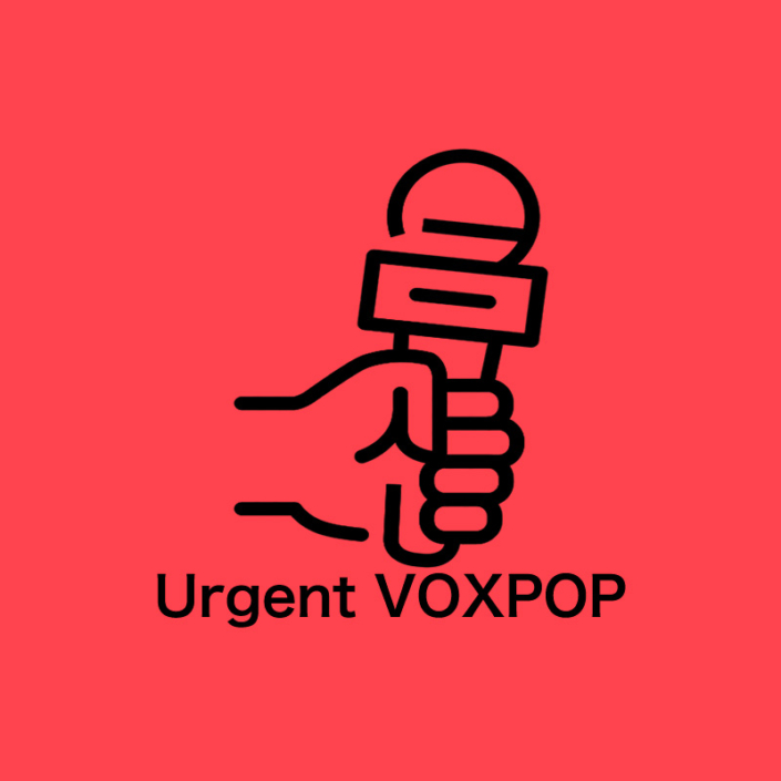 Urgent VOXPOP